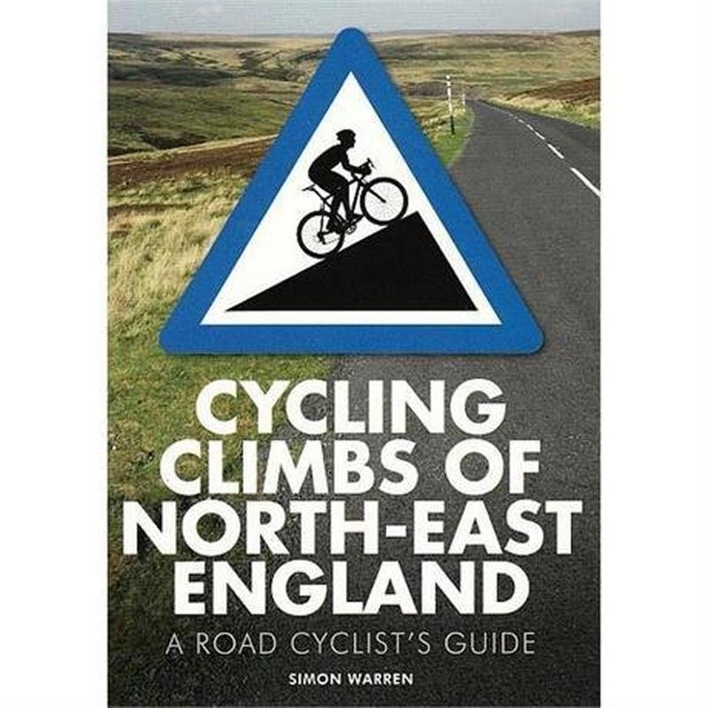 Book: Cycling Climbs of North-East England