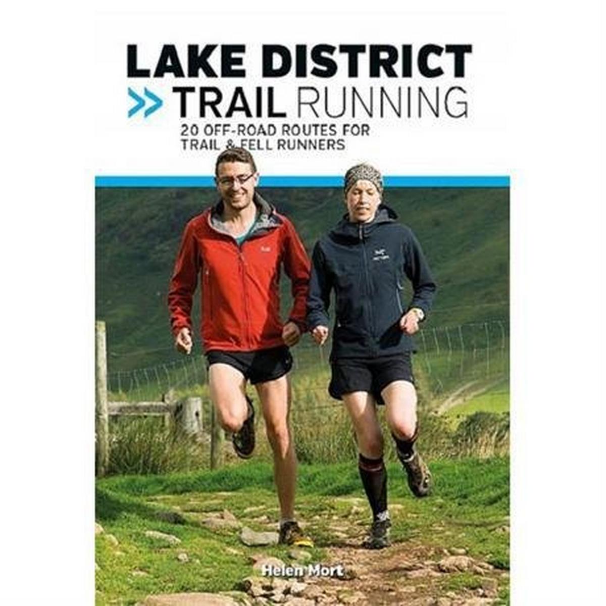 Vertebrate Publishing Lake District Trail Running: 20 Off Road Routes