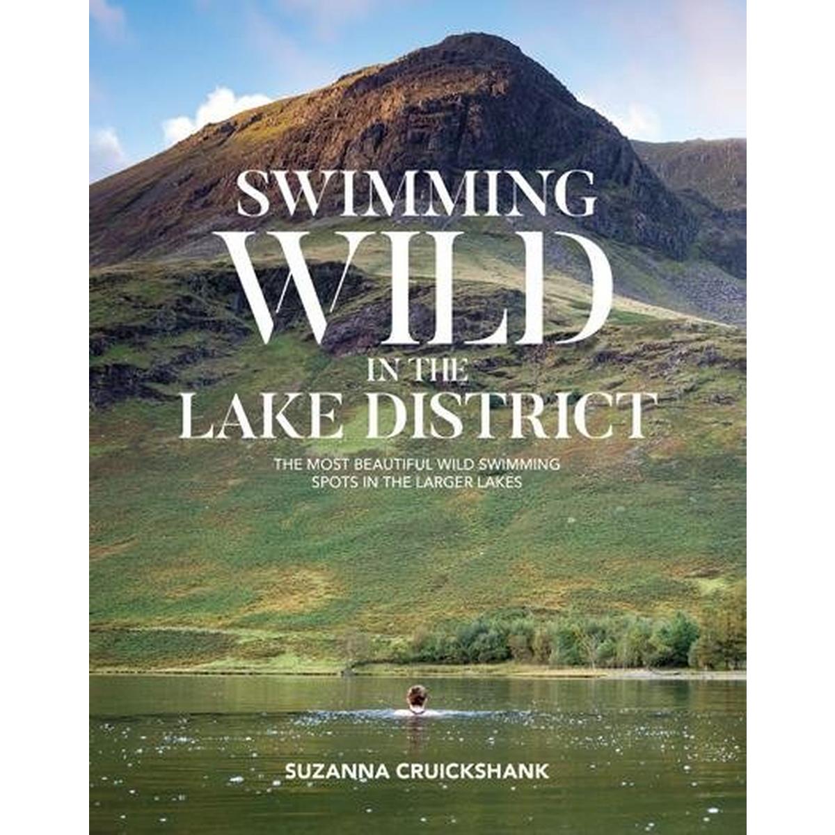 Vertebrate Publishing Swimming Wild In The Lake District | Suzanna Cruickshank