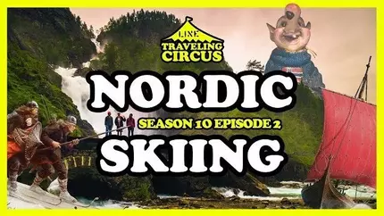 traveling circus 10 2 nordic skiing part 1