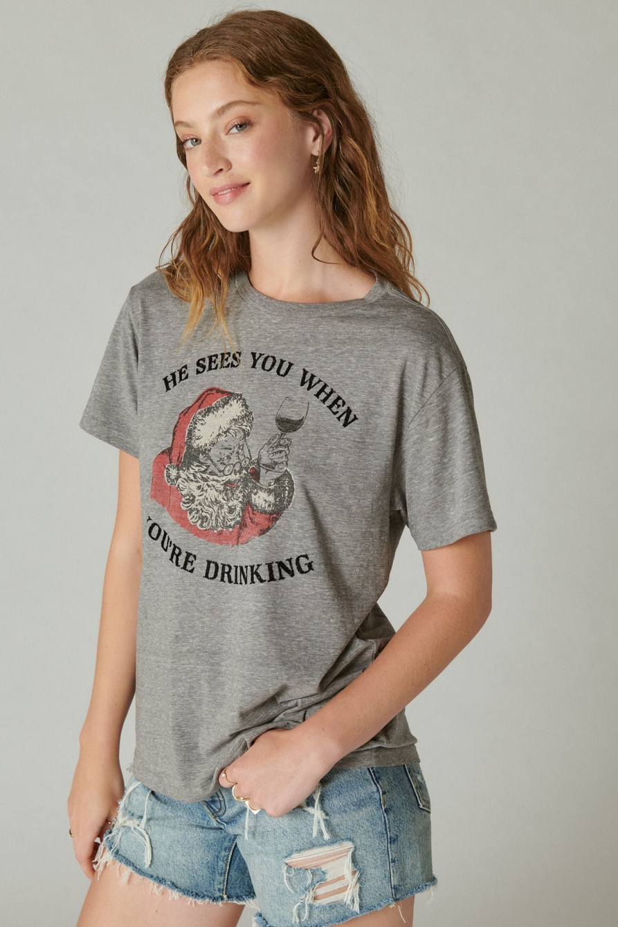 HE SEES YOU WHEN YOU'RE DRINKING BOYFRIEND TEE, image 1