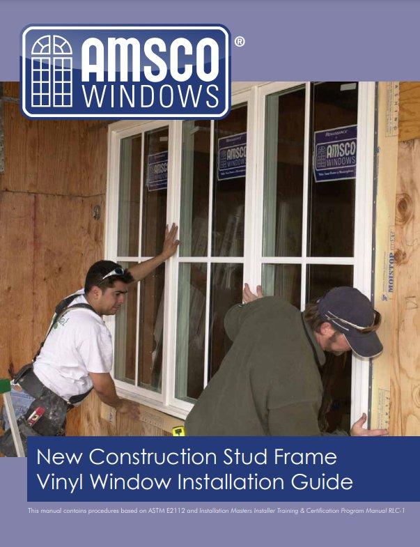 AMSCO Windows Vinyl Window Installation Guide