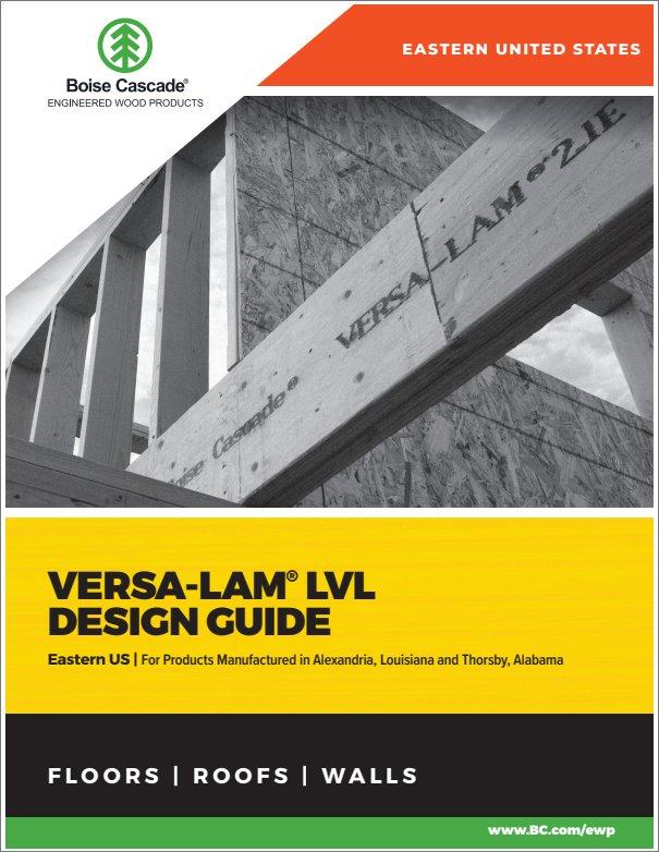 Boise Cascade Versa-Lam® LVL Eastern Design Guide