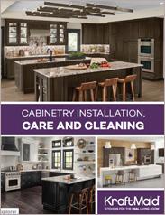 KraftMaid Cabinetry Installation, Care, and Cleaning