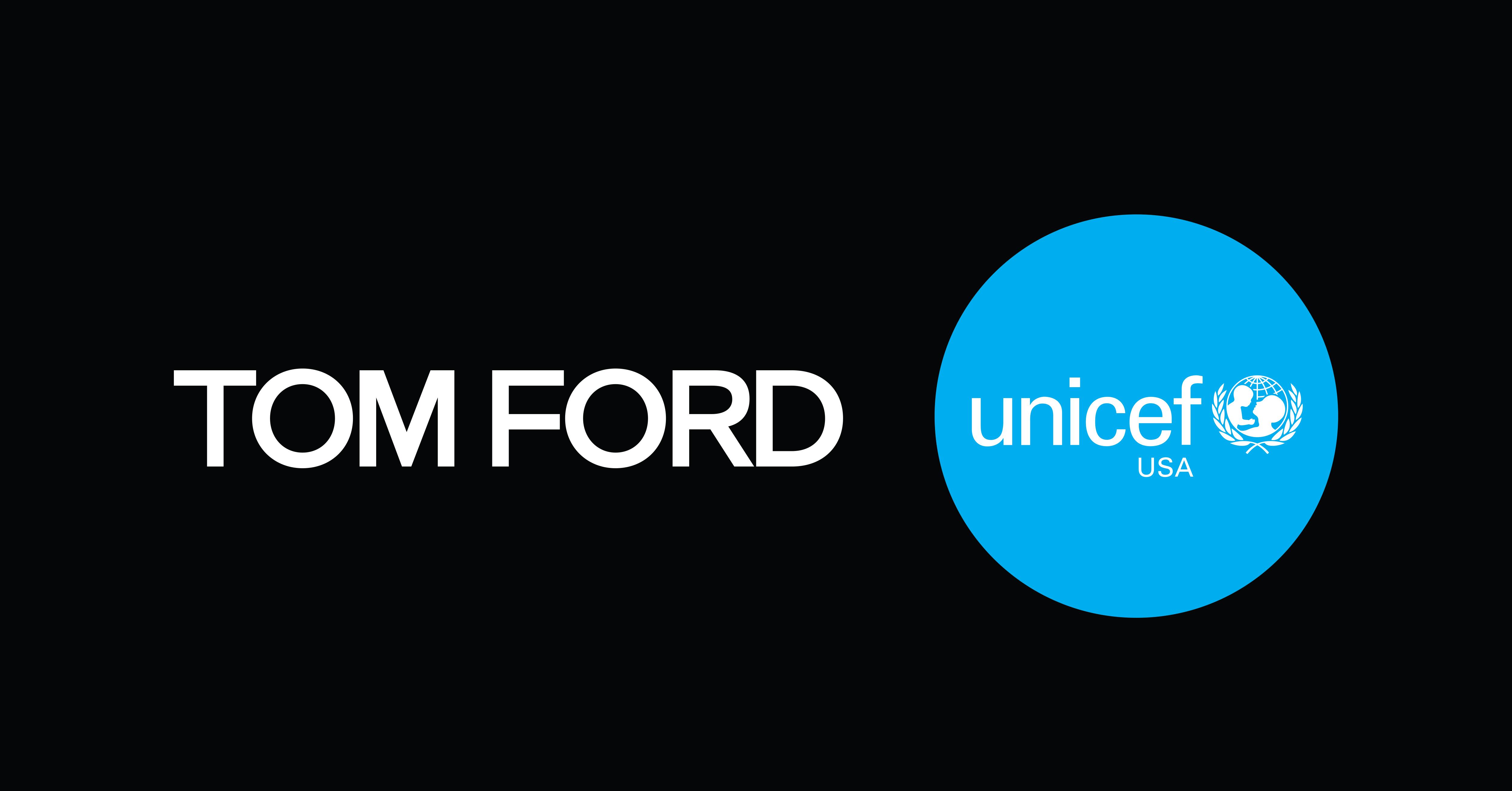 TOM FORD | UNICEF USA 